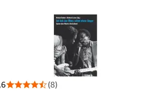 Zwei bekannte Blues Musiker, einer spielt Gitarre, der andere singt ins Mikrofon. Buchcover mit dem Titel "Ich hab den Blues schon etwas länger".