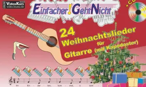 Ein einfaches Weihnachtslied auf Gitarre lernen? Hier gibt es 24 Lieder mit Akkorden und Noten, inklusive Kapodaster-Tipps. Perfekt für die Feiertage!